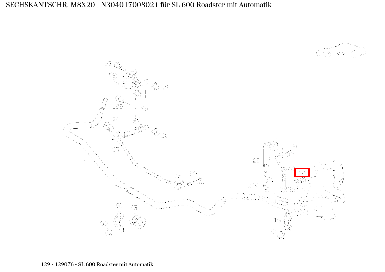 Sechskantschraube M8X20 SL 600 Roadster mit Automatik 129