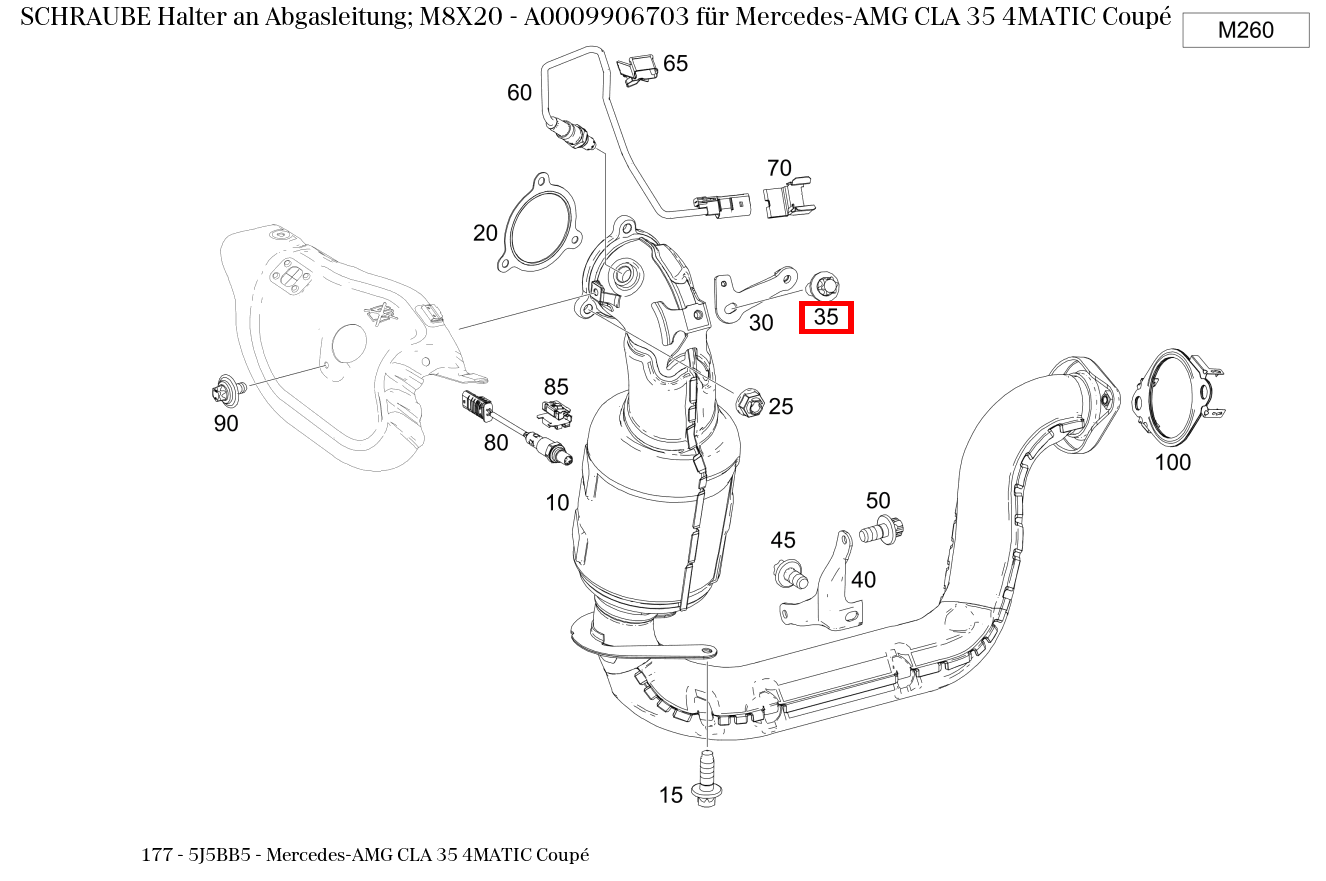 Schraube Halter an Abgasleitung; M8X20 Mercedes-AMG CLA 35 4MATIC Coupé 177 Schraube Halter an Abgasleitung; M8X20 Mercedes-AMG CLA 35 4MATIC Coupé 177