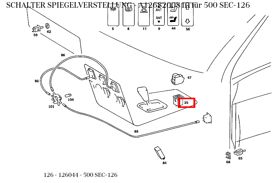 Schalter SPIEGELVERSTELLUNG 500 SEC-126 126