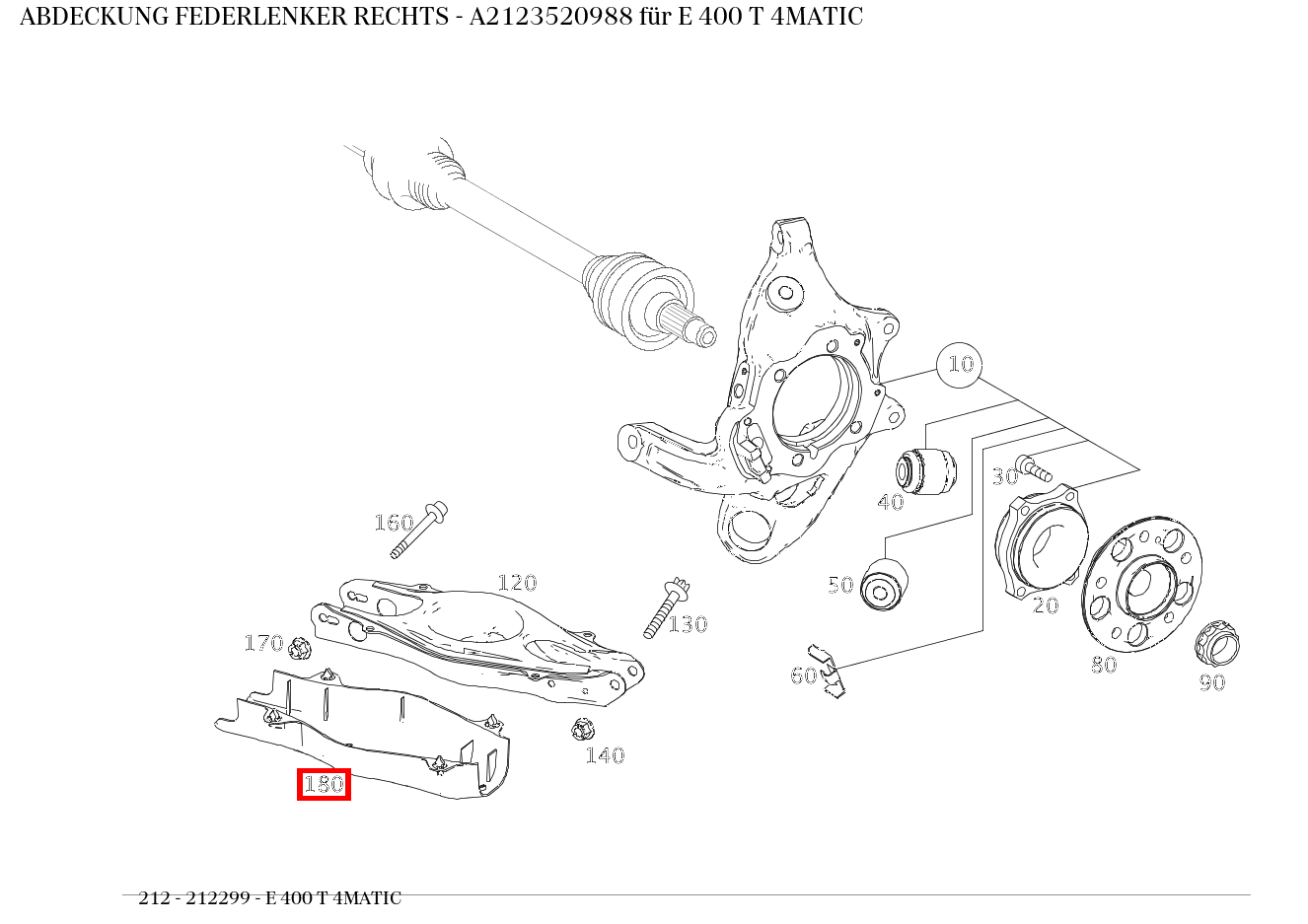 Abdeckung FEDERLENKER RECHTS E 400 T 4MATIC 212