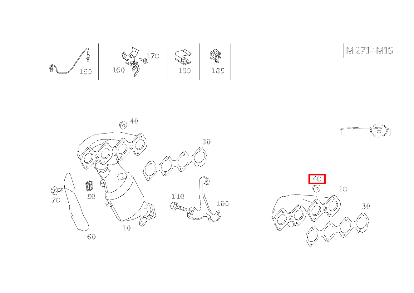 Sechskantmutter AUSPUFFKRUEMMER AN ZYLINDERKOPF C 180 KOMPRESSOR T-Modell BlueEFFICIENCY 240 Sechskantmutter AUSPUFFKRUEMMER AN ZYLINDERKOPF C 180 KOMPRESSOR T-Modell BlueEFFICIENCY 240