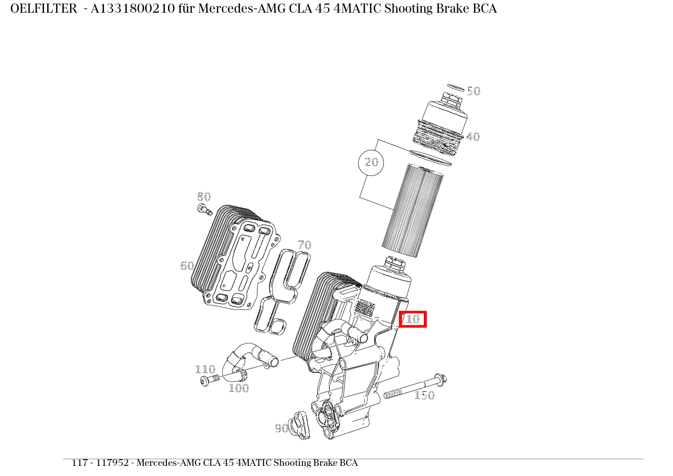 Ölfilter Mercedes-AMG CLA 45 4MATIC Shooting Brake BCA 117 Ölfilter Mercedes-AMG CLA 45 4MATIC Shooting Brake BCA 117