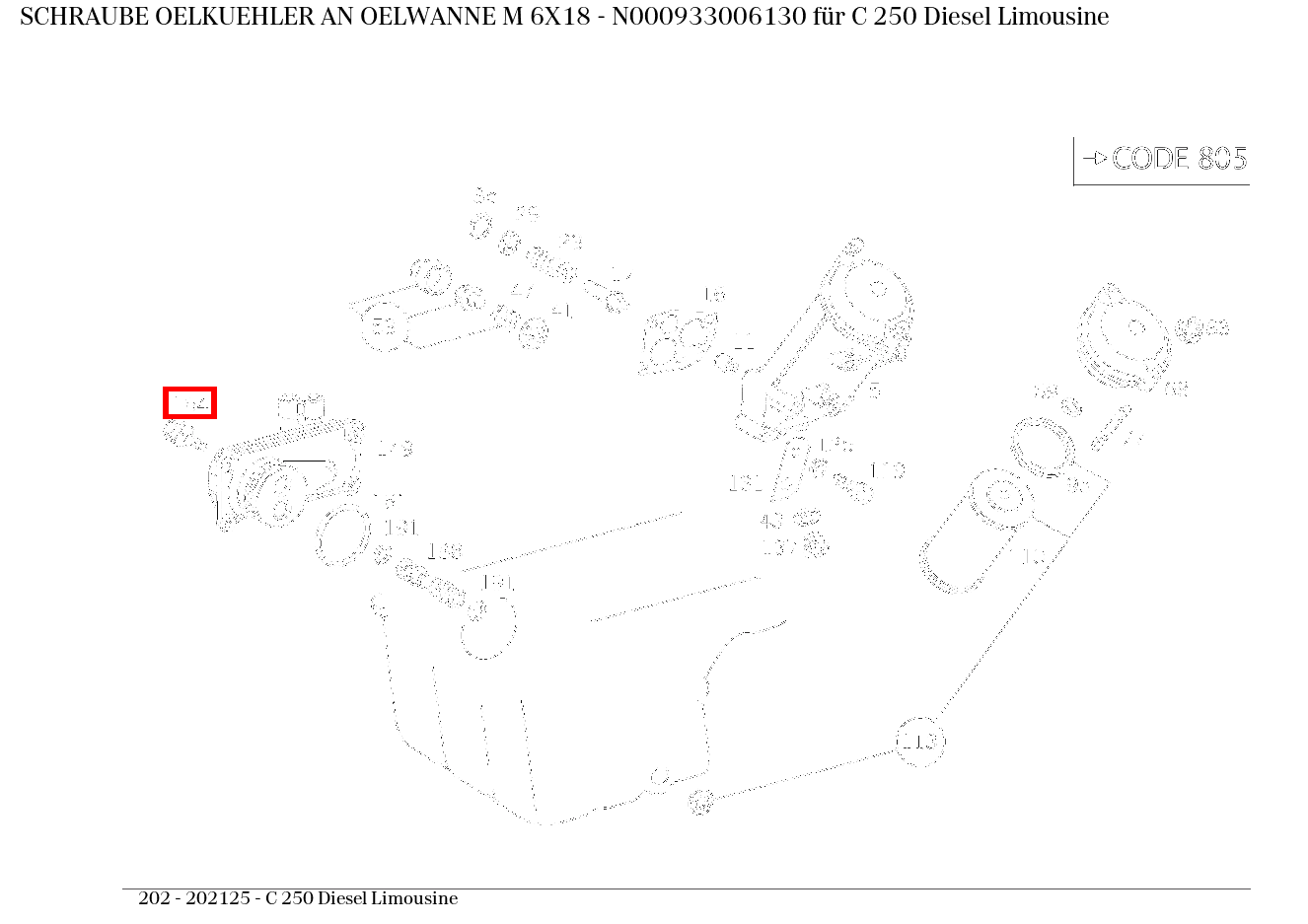 Schraube OELKUEHLER AN OELWANNE M 6X18 C 250 Diesel Limousine 202