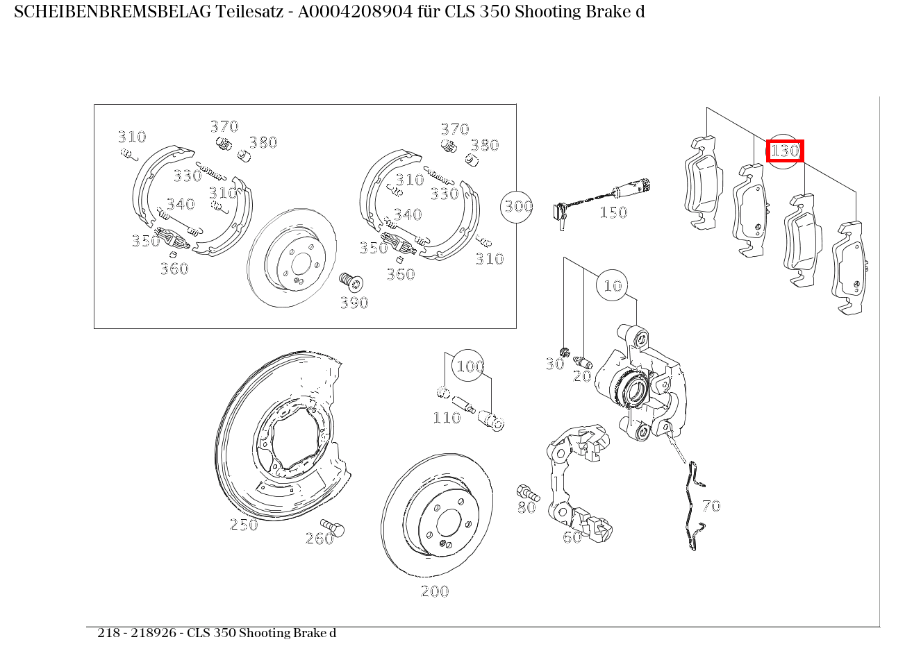 Scheibenbremsbelag Teilesatz CLS 350 Shooting Brake d 218 Scheibenbremsbelag Teilesatz CLS 350 Shooting Brake d 218