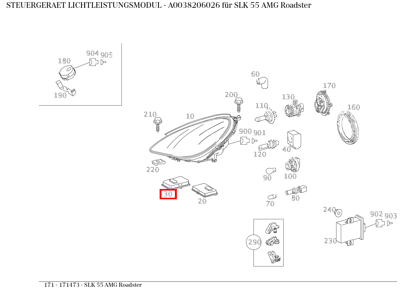 STEUERGERAET LICHTLEISTUNGSMODUL SLK 55 AMG Roadster 171 STEUERGERAET LICHTLEISTUNGSMODUL SLK 55 AMG Roadster 171