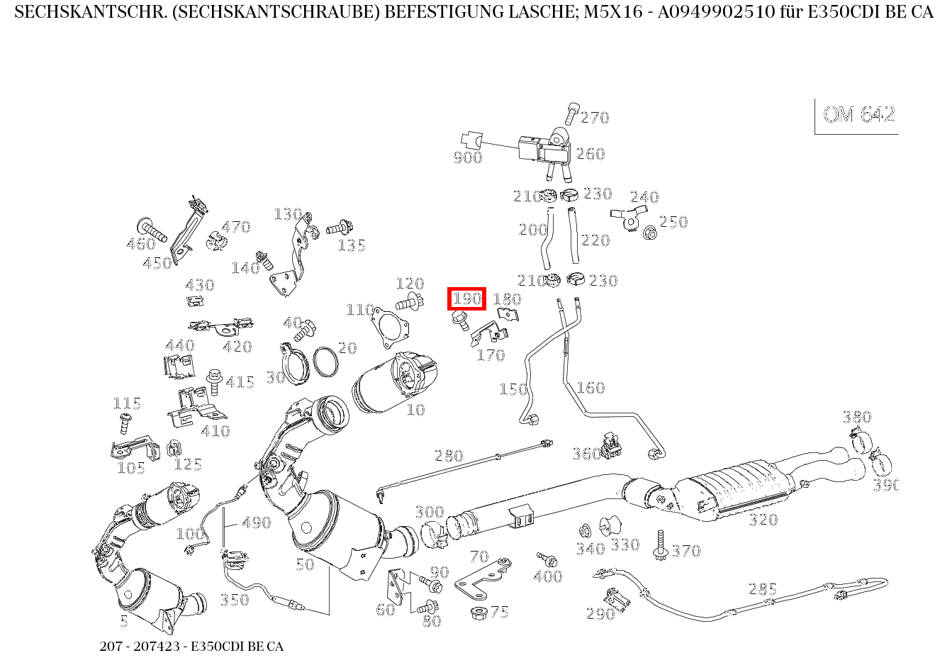 Sechskantschraube BEFESTIGUNG LASCHE; M5X16 E350CDI BE CA 207