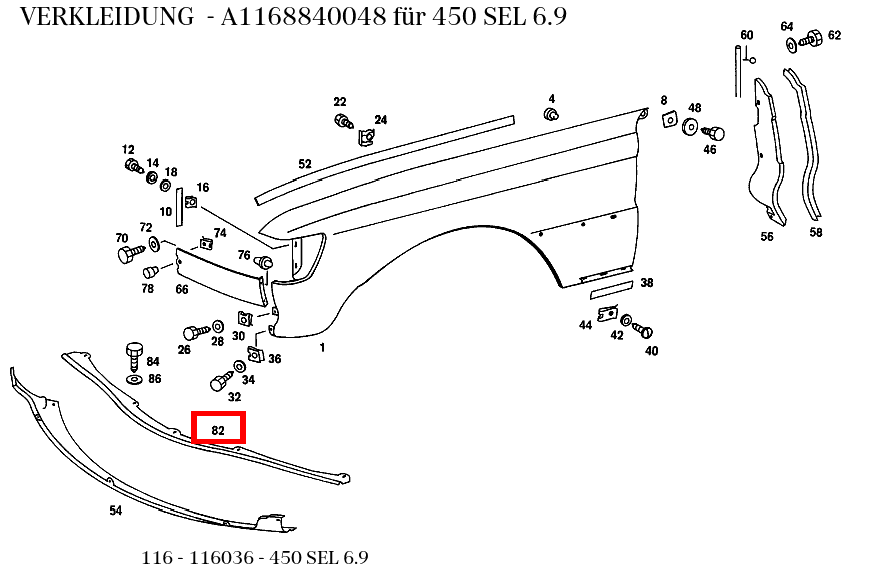 Verkleidung 450 SEL 6.9 116 Verkleidung 450 SEL 6.9 116