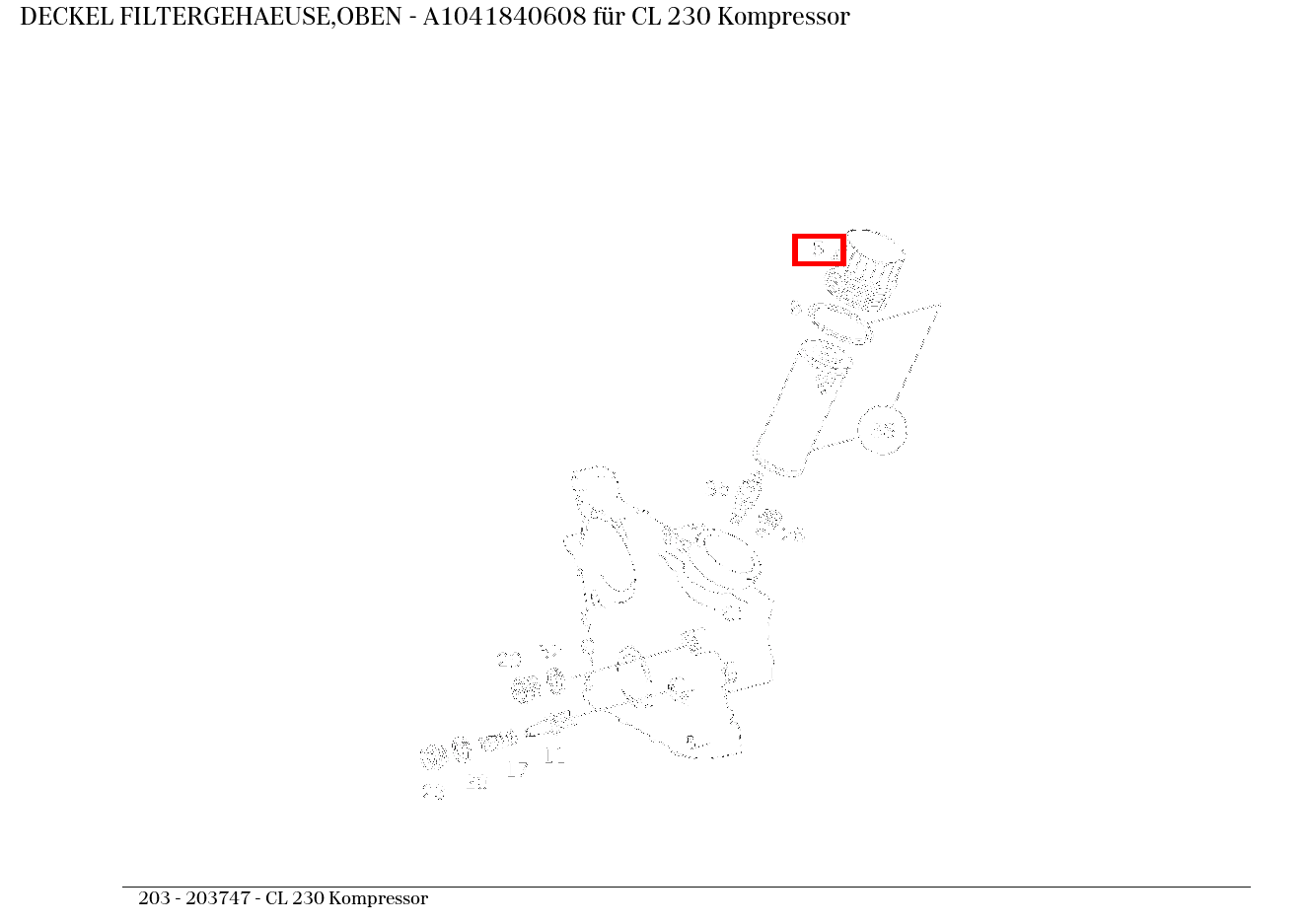 Deckel FILTERGEHAEUSE,OBEN CL 230 Kompressor 203