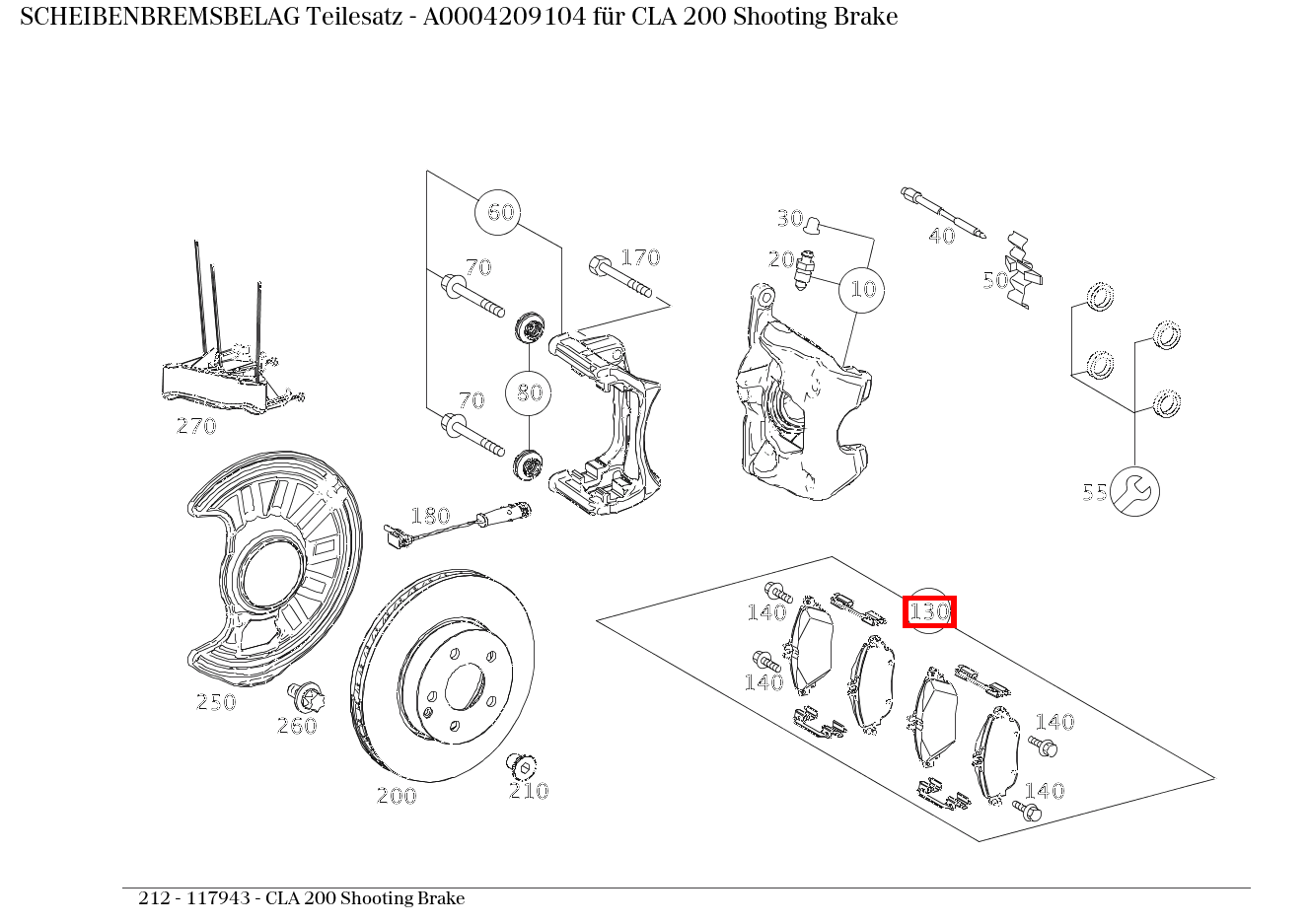 Scheibenbremsbelag Teilesatz CLA 200 Shooting Brake 212