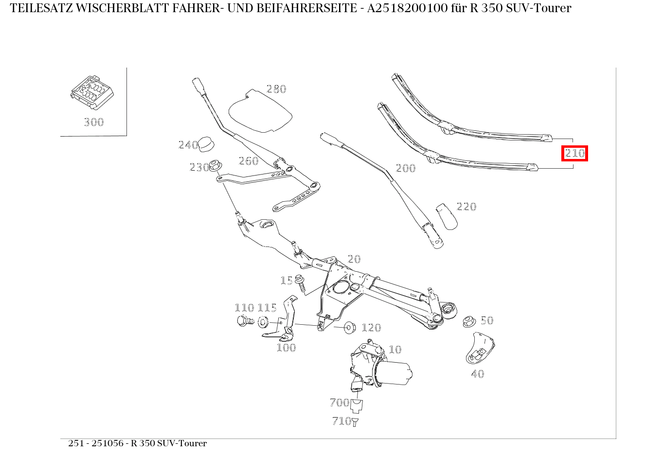 Teilesatz Wischerblatt FAHRER- UND BEIFAHRERSEITE R 350 SUV-Tourer 251