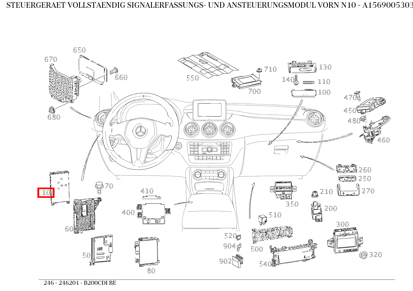 Steuergerät vollständig SIGNALERFASSUNGS- UND ANSTEUERUNGSMODUL VORN N10 B200CDI BE 246