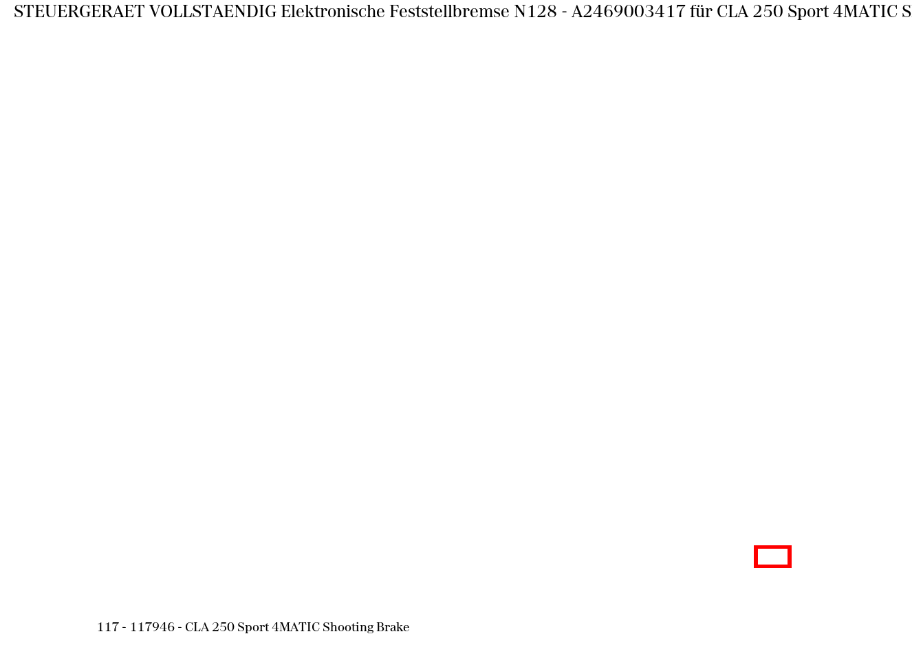 Steuergerät vollständig Elektronische Feststellbremse N128 CLA 250 Sport 4MATIC Shooting Brake 117