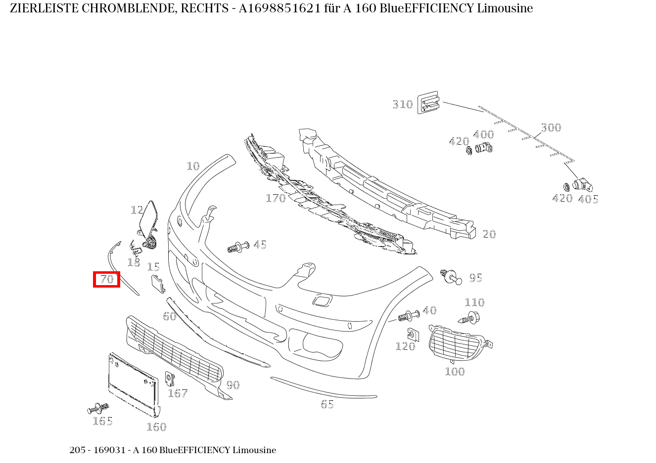 Zierleiste CHROMBLENDE, RECHTS A 160 BlueEFFICIENCY Limousine 205 Zierleiste CHROMBLENDE, RECHTS A 160 BlueEFFICIENCY Limousine 205