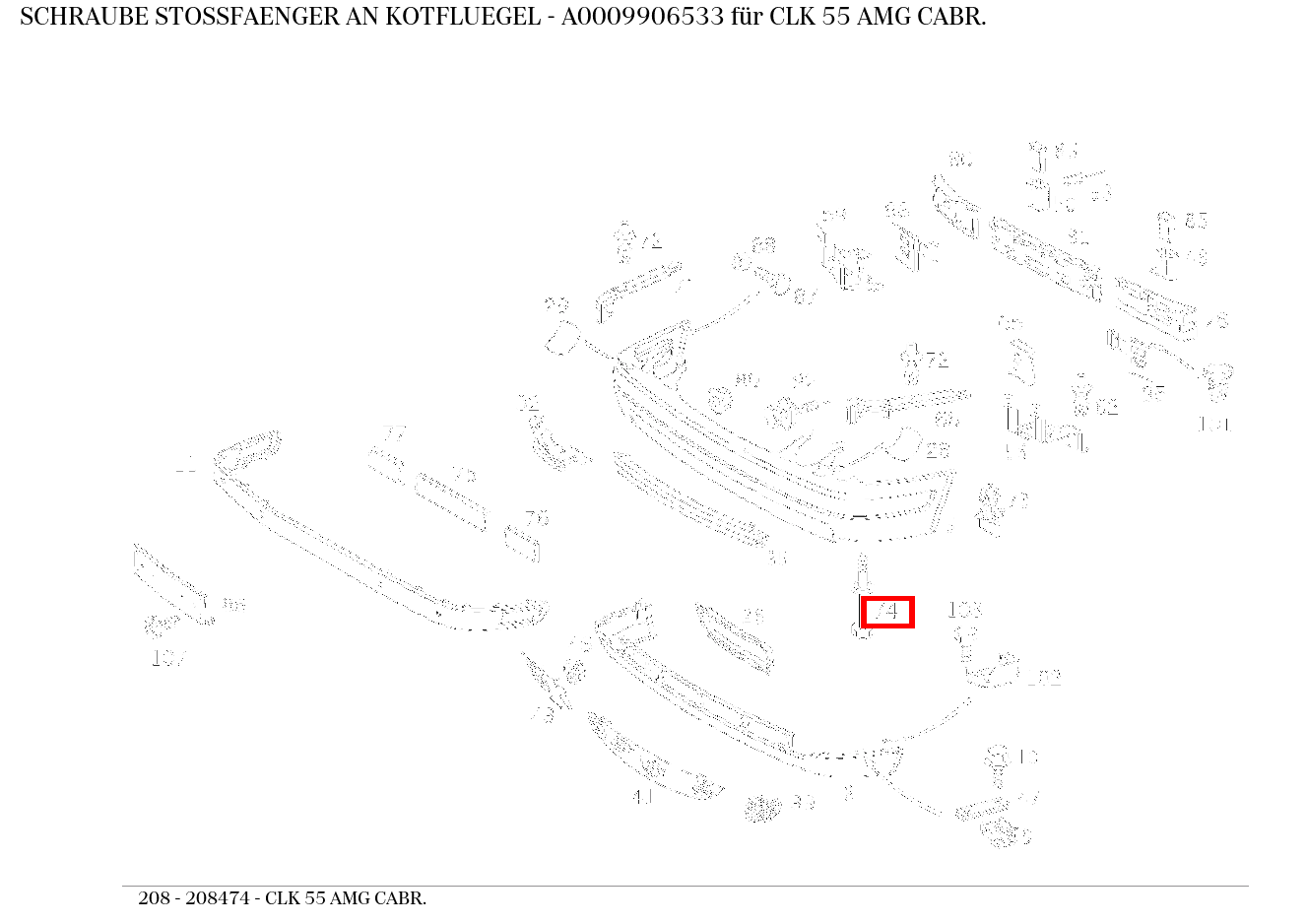 Schraube STOSSFAENGER AN KOTFLUEGEL CLK 55 AMG CABR. 208 Schraube STOSSFAENGER AN KOTFLUEGEL CLK 55 AMG CABR. 208