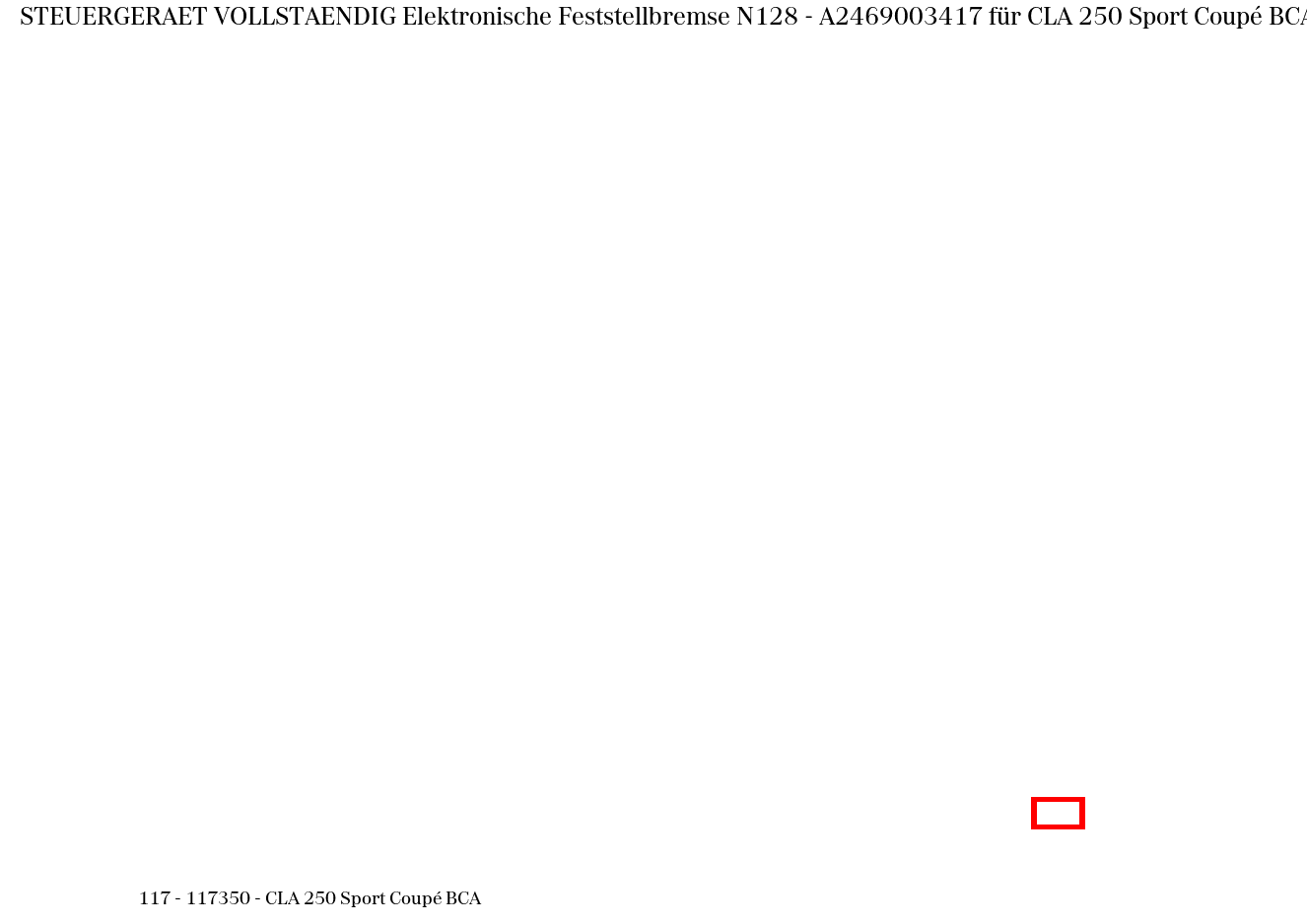 Steuergerät vollständig Elektronische Feststellbremse N128 CLA 250 Sport Coupé BCA 117