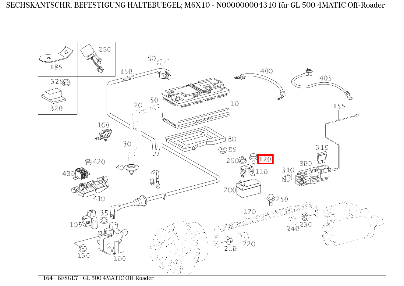 Sechskantschraube BEFESTIGUNG HALTEBUEGEL; M6X10 GL 500 4MATIC Off-Roader 164 Sechskantschraube BEFESTIGUNG HALTEBUEGEL; M6X10 GL 500 4MATIC Off-Roader 164