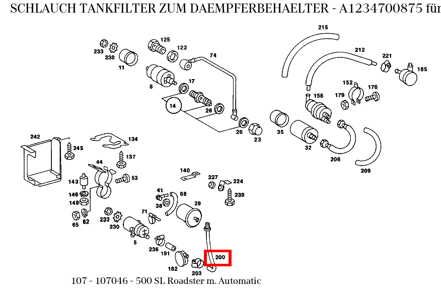 Schlauch TANKFILTER ZUM DAEMPFERBEHAELTER 500 SL Roadster m. Automatic 107 Schlauch TANKFILTER ZUM DAEMPFERBEHAELTER 500 SL Roadster m. Automatic 107