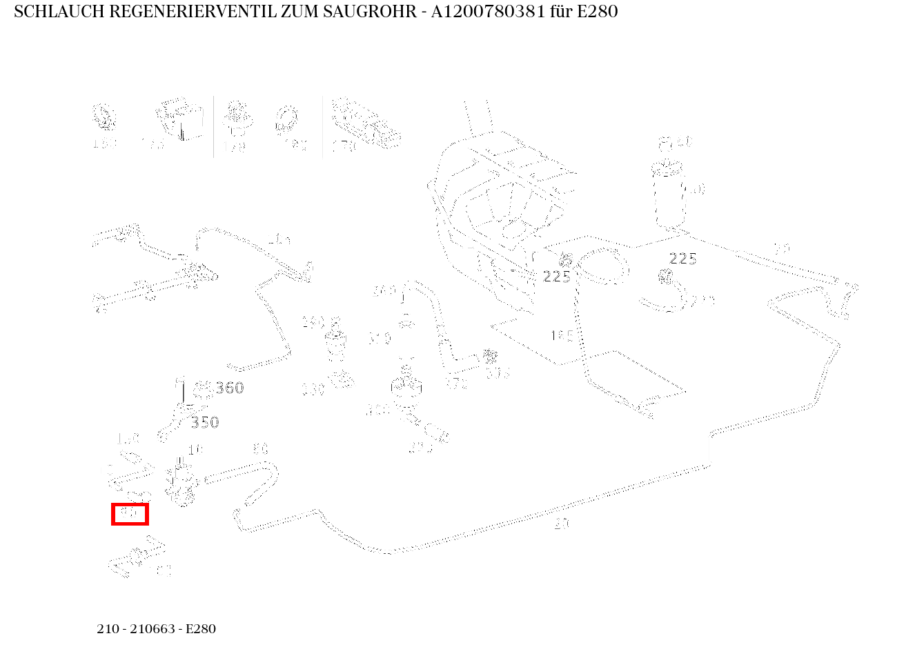 Schlauch REGENERIERVENTIL ZUM SAUGROHR E280 210 Schlauch REGENERIERVENTIL ZUM SAUGROHR E280 210
