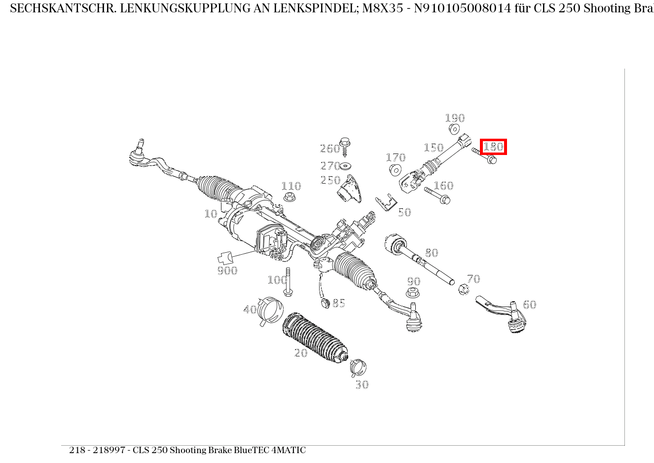 Sechskantschraube LENKUNGSKUPPLUNG AN LENKSPINDEL; M8X35 CLS 250 Shooting Brake BlueTEC 4MATIC 218