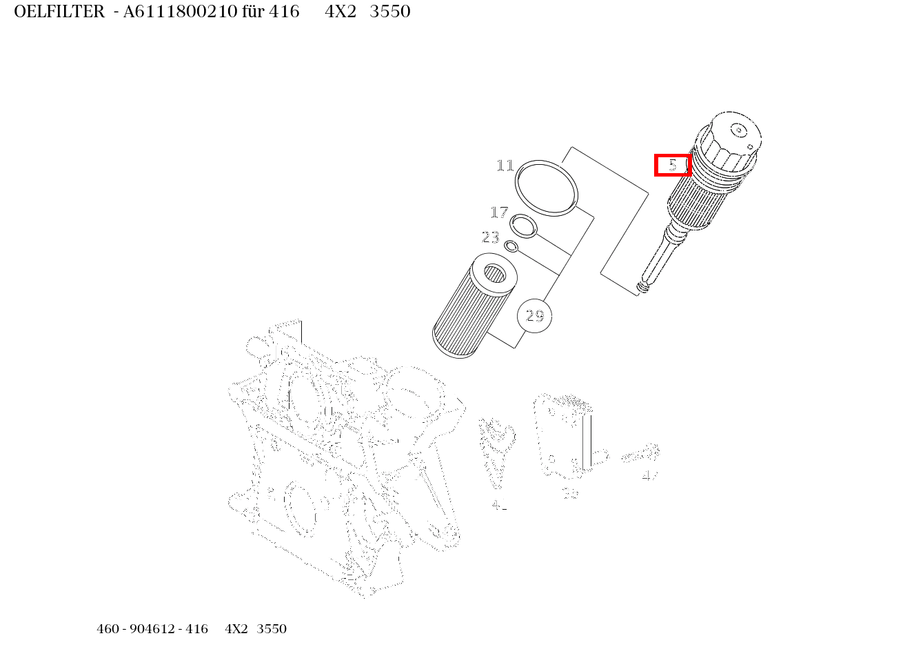 Ölfilter 416 4X2 3550 460 Ölfilter 416 4X2 3550 460