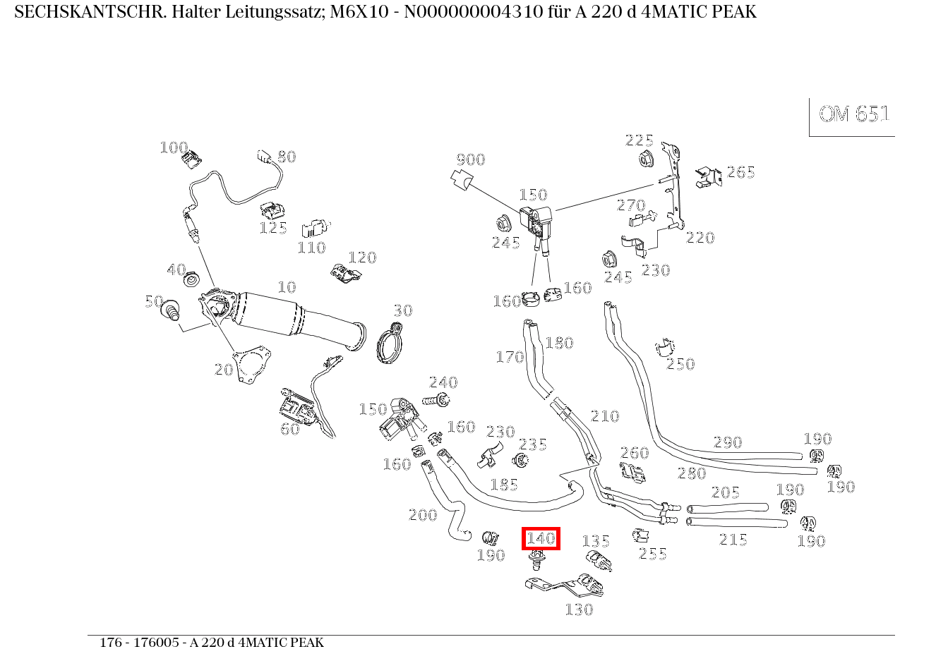 Sechskantschraube Halter Leitungssatz; M6X10 A 220 d 4MATIC PEAK 176 Sechskantschraube Halter Leitungssatz; M6X10 A 220 d 4MATIC PEAK 176