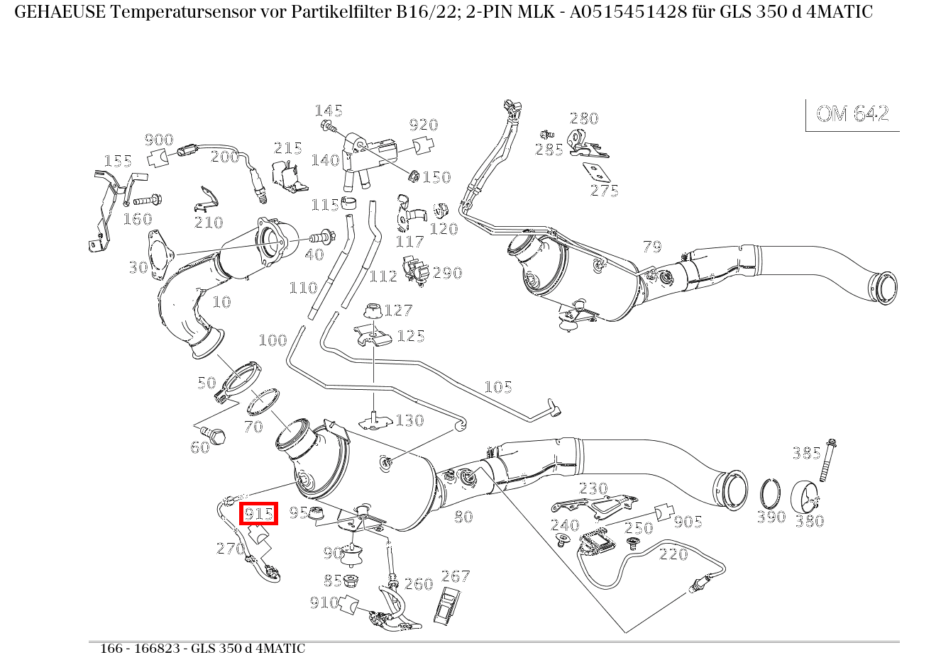 Gehäuse Temperatursensor vor Partikelfilter B16/22; 2-PIN MLK GLS 350 d 4MATIC 166 Gehäuse Temperatursensor vor Partikelfilter B16/22; 2-PIN MLK GLS 350 d 4MATIC 166