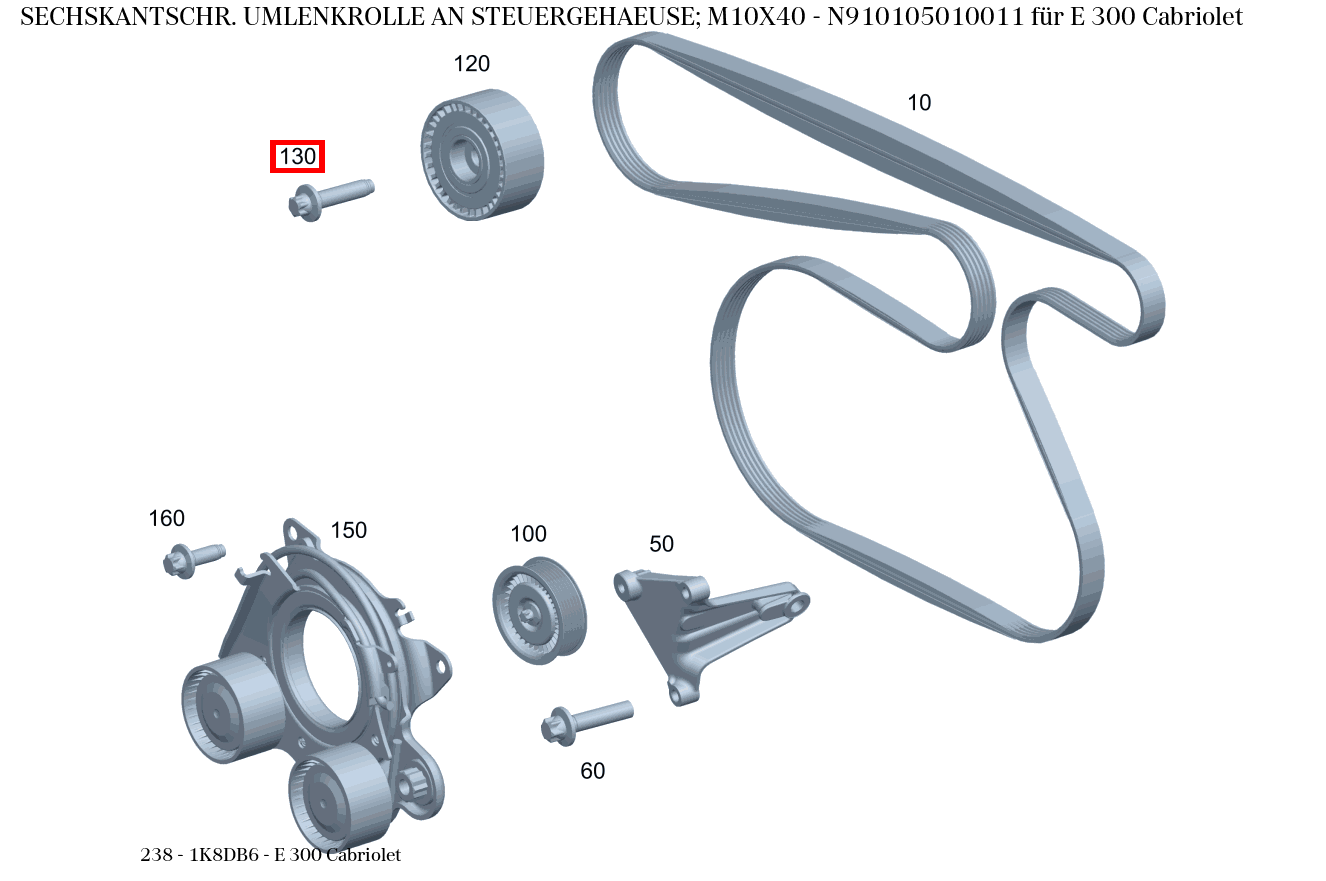 Sechskantschraube UMLENKROLLE AN STEUERGEHAEUSE; M10X40 E 300 Cabriolet 238 Sechskantschraube UMLENKROLLE AN STEUERGEHAEUSE; M10X40 E 300 Cabriolet 238