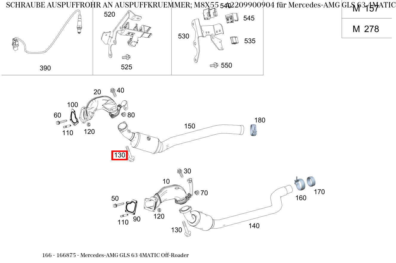 Schraube AUSPUFFROHR AN AUSPUFFKRUEMMER; M8X55 Mercedes-AMG GLS 63 4MATIC Off-Roader 166 Schraube AUSPUFFROHR AN AUSPUFFKRUEMMER; M8X55 Mercedes-AMG GLS 63 4MATIC Off-Roader 166