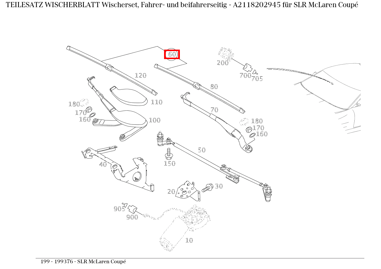 Teilesatz Wischerblatt Wischerset, Fahrer- und beifahrerseitig SLR McLaren Coupé 199