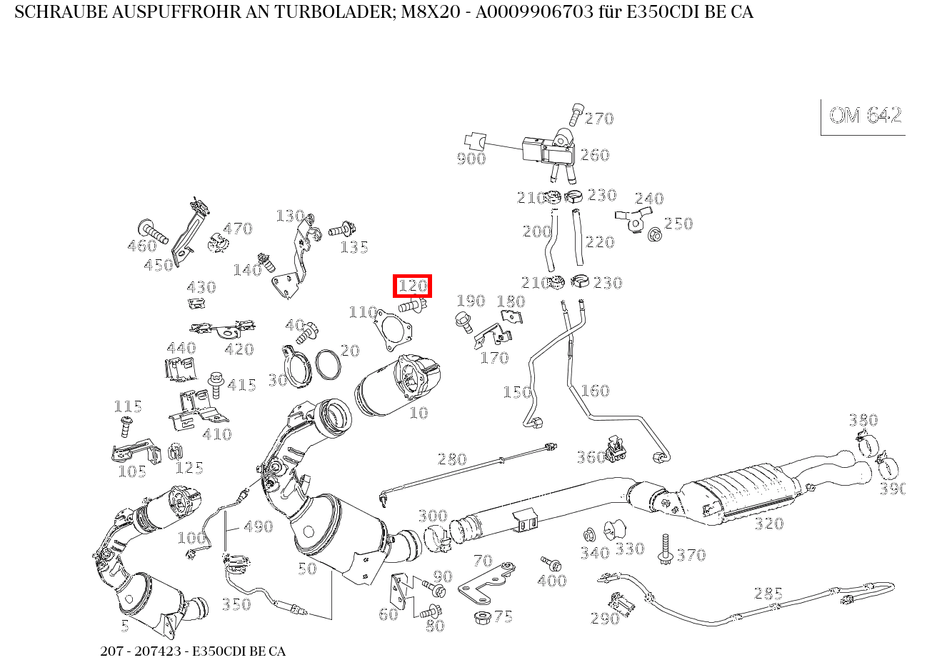 Schraube AUSPUFFROHR AN TURBOLADER; M8X20 E350CDI BE CA 207 Schraube AUSPUFFROHR AN TURBOLADER; M8X20 E350CDI BE CA 207