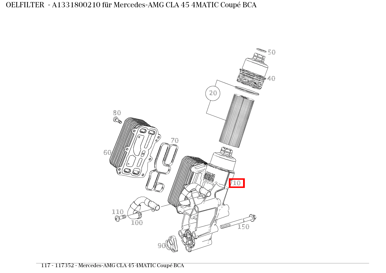 Ölfilter Mercedes-AMG CLA 45 4MATIC Coupé BCA 117 Ölfilter Mercedes-AMG CLA 45 4MATIC Coupé BCA 117