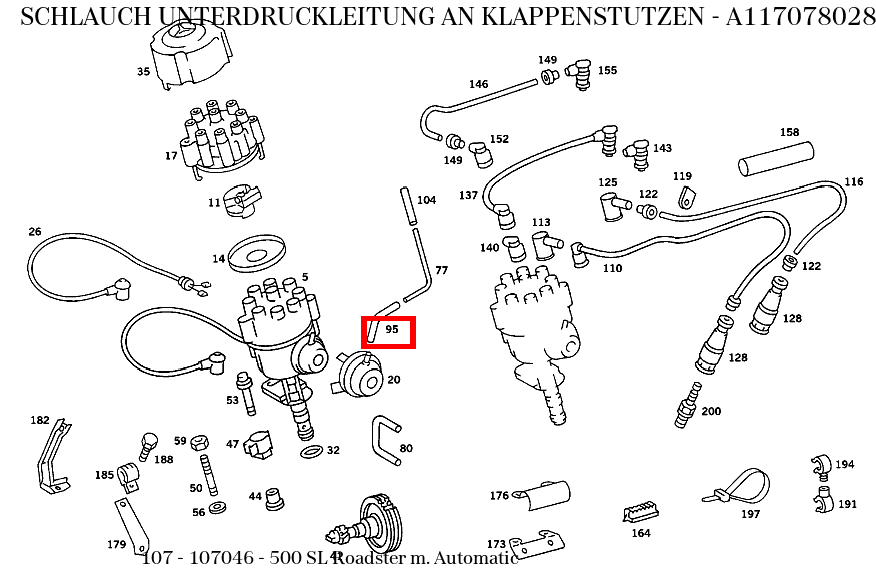 Schlauch UNTERDRUCKLEITUNG AN KLAPPENSTUTZEN 500 SL Roadster m. Automatic 107