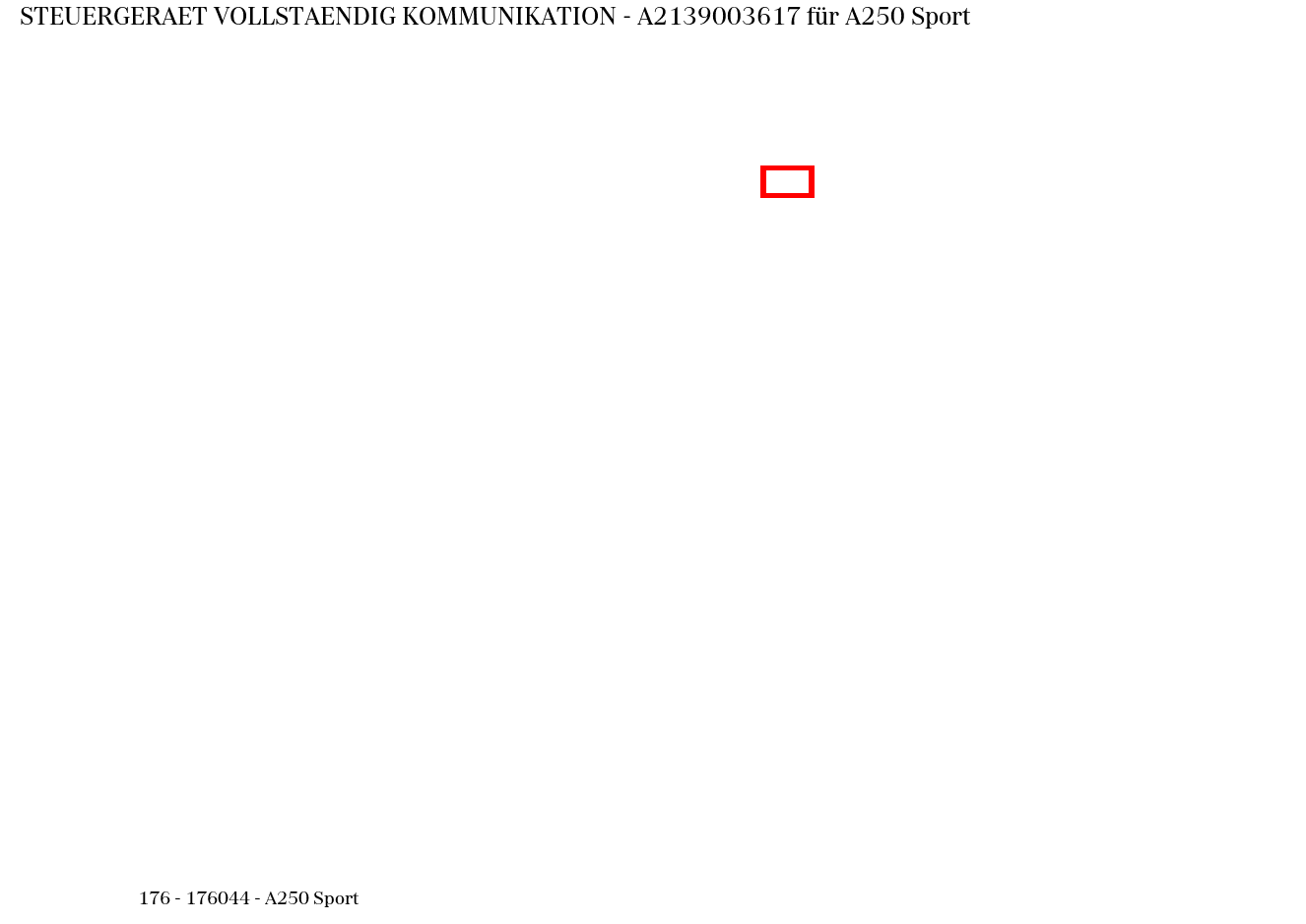 Steuergerät vollständig KOMMUNIKATION A250 Sport 176 Steuergerät vollständig KOMMUNIKATION A250 Sport 176
