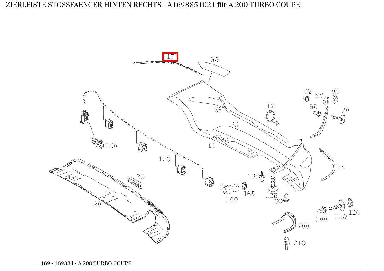 Zierleiste STOSSFAENGER HINTEN RECHTS A 200 TURBO COUPE 169 Zierleiste STOSSFAENGER HINTEN RECHTS A 200 TURBO COUPE 169