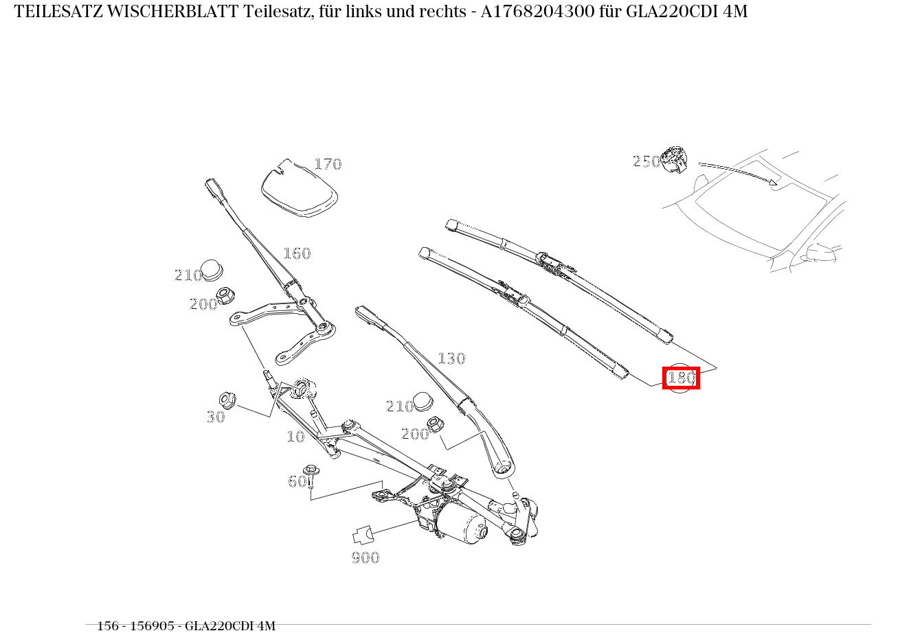 Teilesatz Wischerblatt Teilesatz, für links und rechts GLA220CDI 4M 156 Teilesatz Wischerblatt Teilesatz, für links und rechts GLA220CDI 4M 156