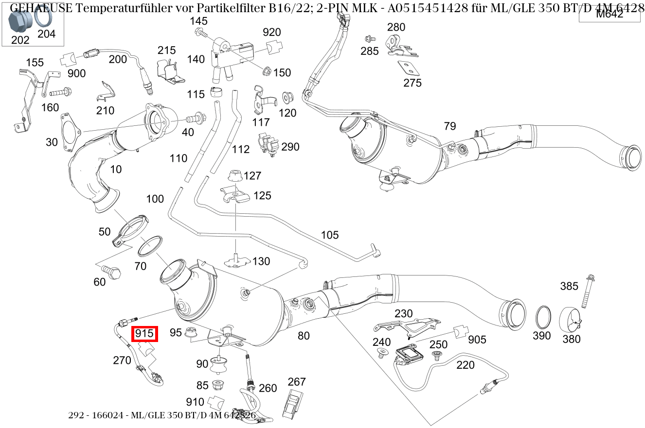 Gehäuse Temperaturfühler vor Partikelfilter B16/22; 2-PIN MLK ML/GLE 350 BT/D 4M 642826 292 Gehäuse Temperaturfühler vor Partikelfilter B16/22; 2-PIN MLK ML/GLE 350 BT/D 4M 642826 292