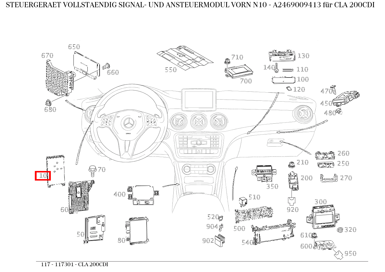 Steuergerät vollständig SIGNAL- UND ANSTEUERMODUL VORN N10 CLA 200CDI 117