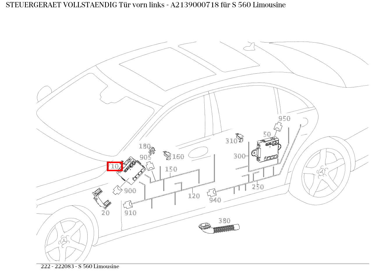 Steuergerät vollständig Tür vorn links S 560 Limousine 222 Steuergerät vollständig Tür vorn links S 560 Limousine 222