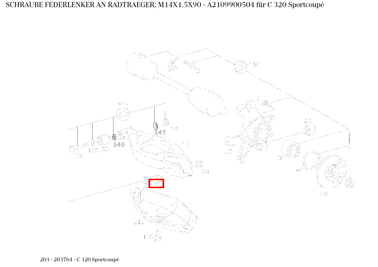 Schraube FEDERLENKER AN RADTRAEGER; M14X1.5X90 C 320 Sportcoupé 203