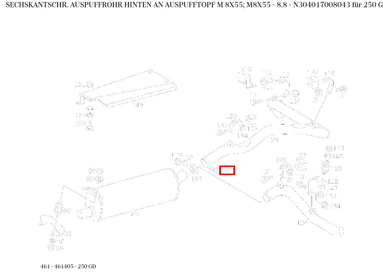 Sechskantschraube AUSPUFFROHR HINTEN AN AUSPUFFTOPF M 8X55; M8X55 - 8.8 250 GD 461 Sechskantschraube AUSPUFFROHR HINTEN AN AUSPUFFTOPF M 8X55; M8X55 - 8.8 250 GD 461