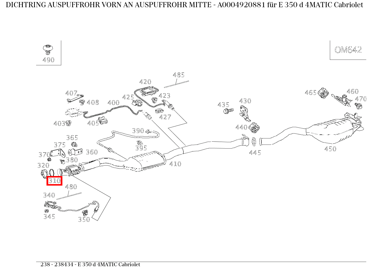 Dichtring AUSPUFFROHR VORN AN AUSPUFFROHR MITTE E 350 d 4MATIC Cabriolet 238 Dichtring AUSPUFFROHR VORN AN AUSPUFFROHR MITTE E 350 d 4MATIC Cabriolet 238