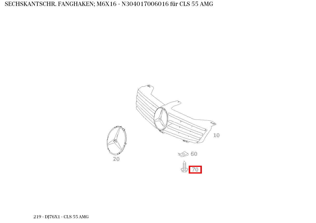 Sechskantschraube FANGHAKEN; M6X16 CLS 55 AMG 219