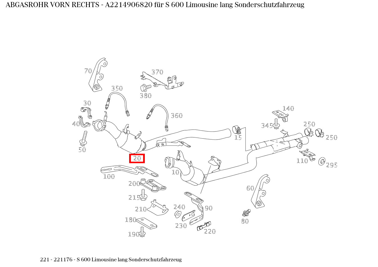 Abgasrohr VORN RECHTS S 600 Limousine lang Sonderschutzfahrzeug 221