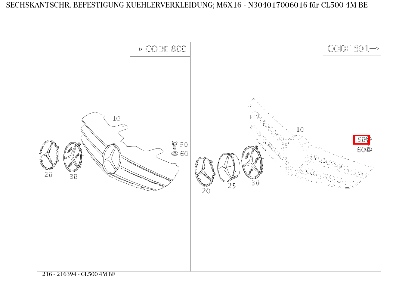 Sechskantschraube BEFESTIGUNG KUEHLERVERKLEIDUNG; M6X16 CL500 4M BE 216