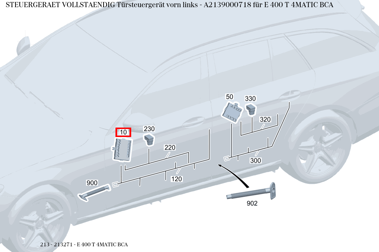 Steuergerät vollständig Türsteuergerät vorn links E 400 T 4MATIC BCA 213 Steuergerät vollständig Türsteuergerät vorn links E 400 T 4MATIC BCA 213