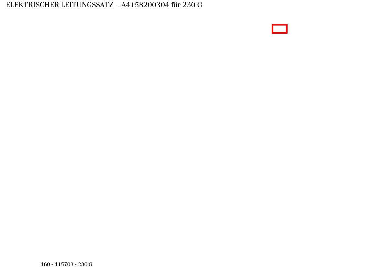 Elektrischer Leitungssatz 230 G 460