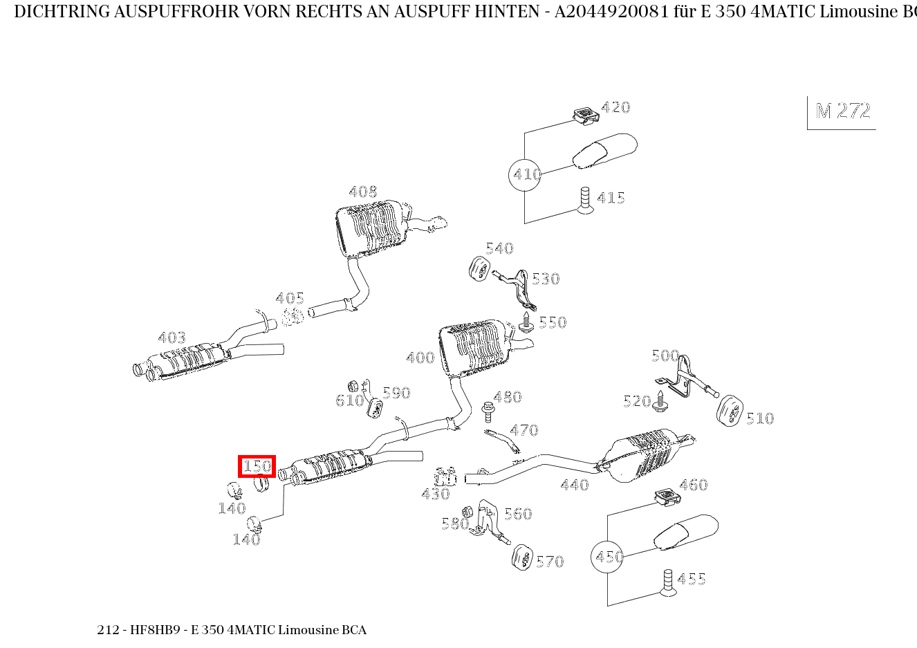 Dichtring AUSPUFFROHR VORN RECHTS AN AUSPUFF HINTEN E 350 4MATIC Limousine BCA 212 Dichtring AUSPUFFROHR VORN RECHTS AN AUSPUFF HINTEN E 350 4MATIC Limousine BCA 212
