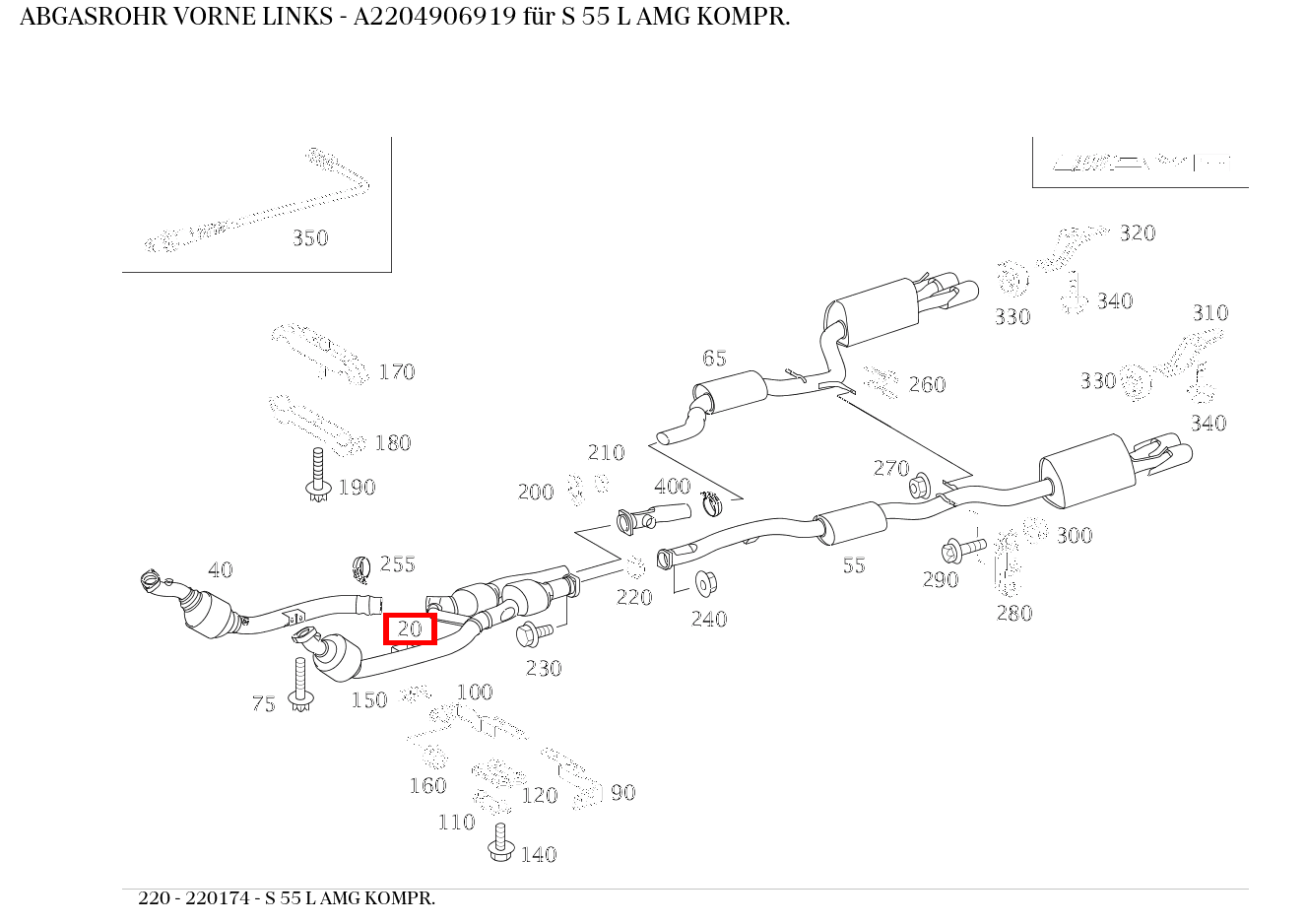 Abgasrohr VORNE LINKS S 55 L AMG KOMPR. 220 Abgasrohr VORNE LINKS S 55 L AMG KOMPR. 220