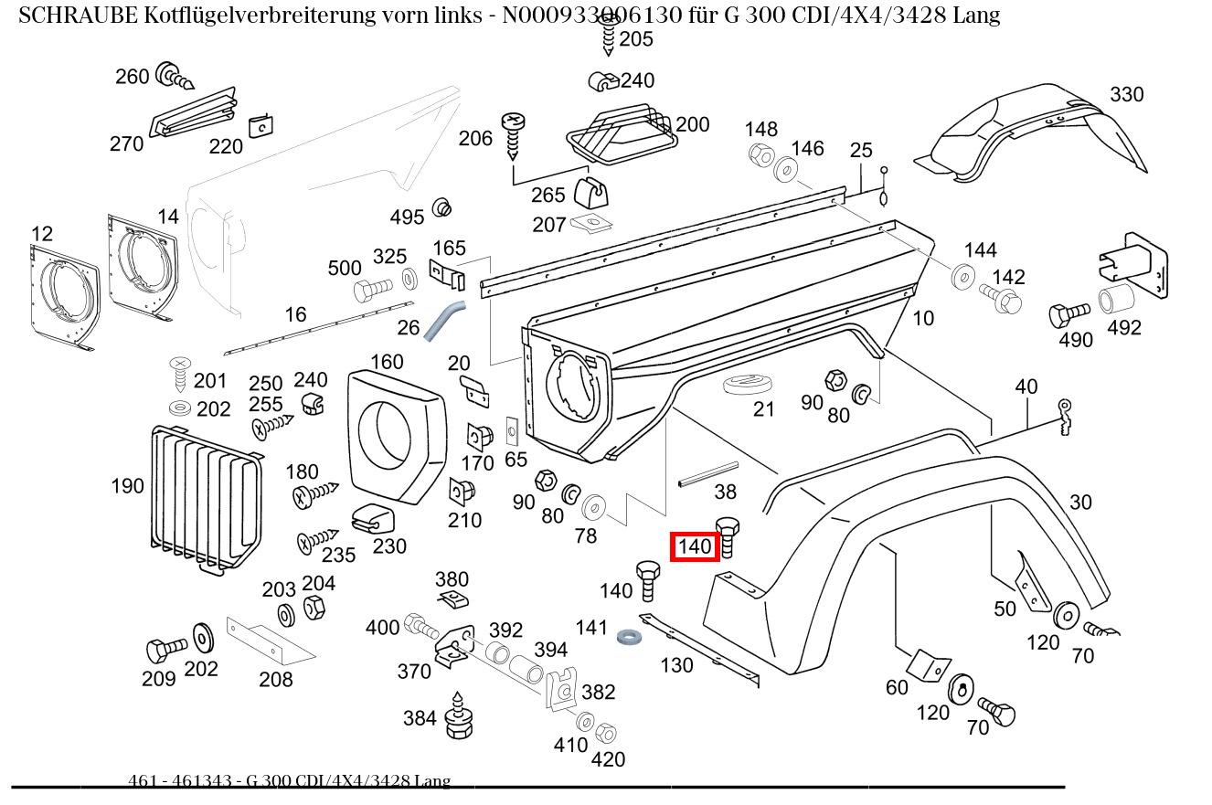Schraube Kotflügelverbreiterung vorn links G 300 CDI/4X4/3428 Lang 461