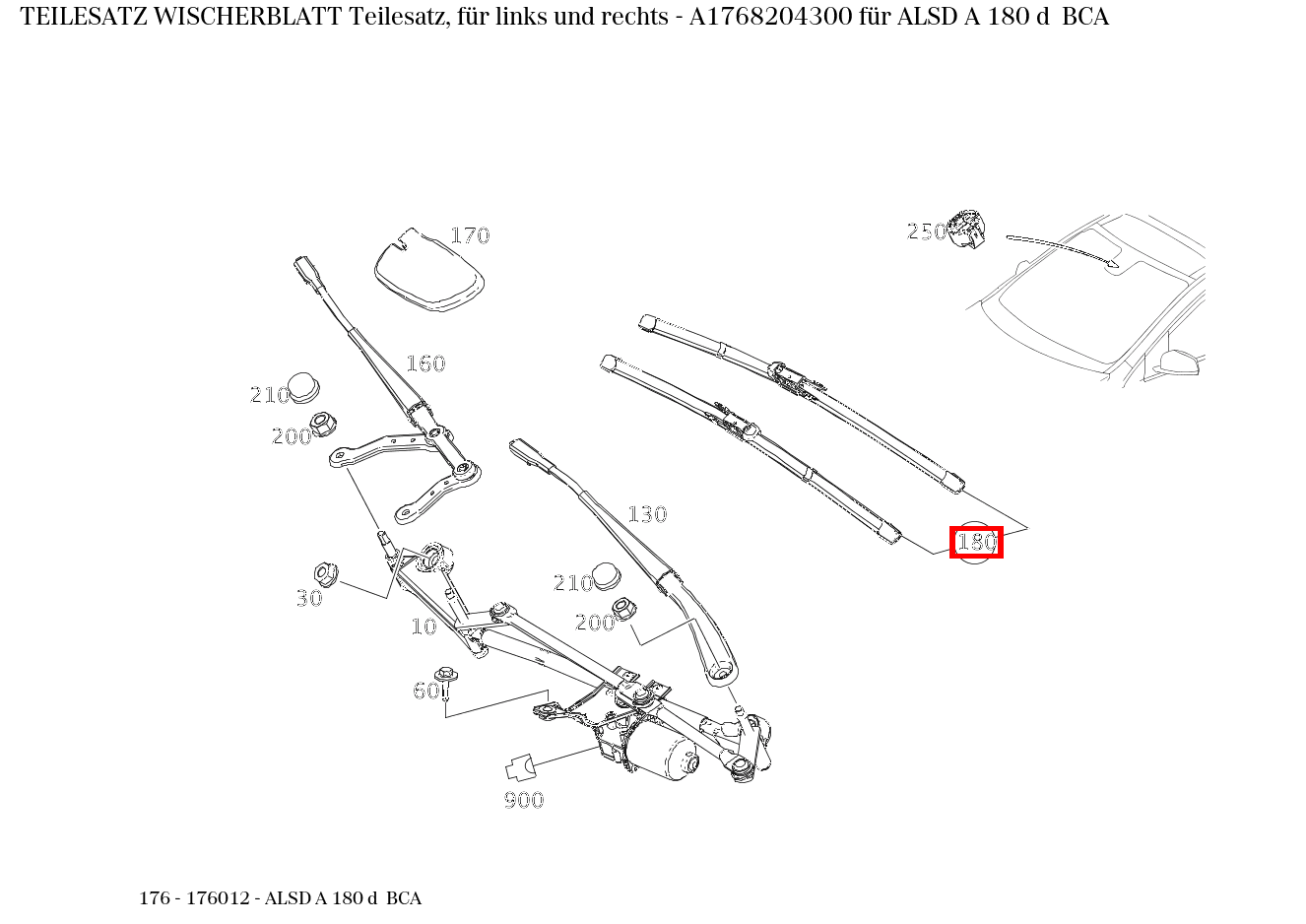 Teilesatz Wischerblatt Teilesatz, für links und rechts ALSD A 180 d BCA 176 Teilesatz Wischerblatt Teilesatz, für links und rechts ALSD A 180 d BCA 176